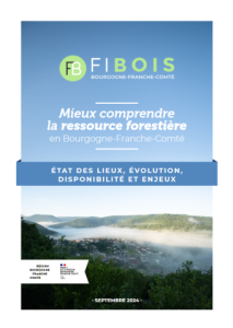 "Mieux comprendre la ressource forestière", une compilation des informations essentielles sur la forêt en Bourgogne-Franche-Comté