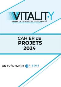 cahier de projets Vitalit'Y 2024